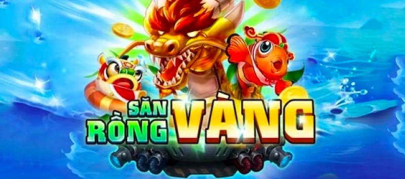 Bắn Cá Rồng Vàng 68 – Thông Tin & Những Điều Nên Biết